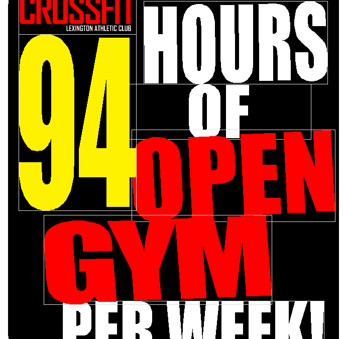 LAC CrossFit:  94 hours of OPEN GYM!