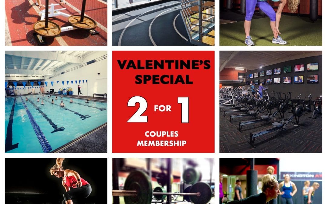 Valentine’s Special: 2 for 1 Membership